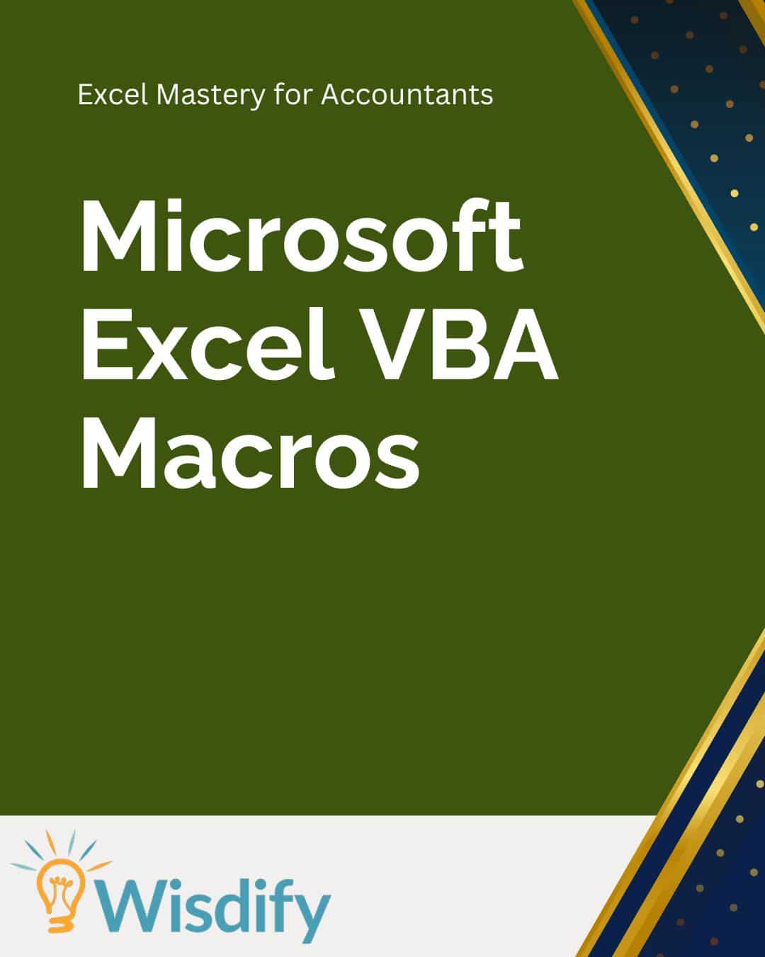 Microsoft Excel VBA Macros